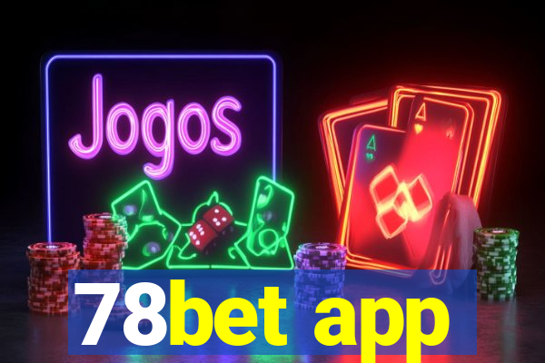 78bet app